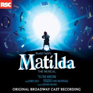 Matilda cast recording, theatre nerds