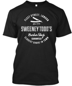 Sweeney Todd tee, gifts for Broadway fans